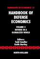 Handbook of Defense Economics: Defense in a Globalized World