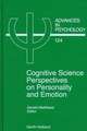 Cognitive Science Perspectives on Personality and Emotion