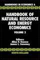 Handbook of Natural Resource and Energy Economics