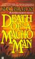 Death of a Macho Man