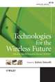 Technologies for the Wireless Future – Wireless World Research Forum (WWRF)