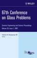 67th Conference on Glass Problems – Ceramic Engineering and Science Proceedings V28 Issue 1