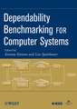 Dependability Benchmarking for Computer Systems