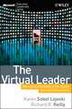 Leading the Virtual Workforce – How Great Leaders Transform Organizations in the 21st Century