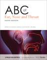 ABC of Ear, Nose and Throat 6e