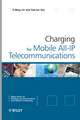 Charging for Mobile All–IP Telecommunications