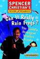 Can It Really Rain Frogs ? – The Worlds Strangest Weather Events