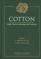 Cotton – Origin, History, Technology & Production