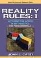 Reality Rules – I Picturing the World in Mathematics – The Fundamentals