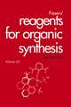 Fieser′s Reagents for Organic Synthesis V22