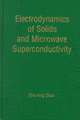 Electrodynamics of Solids & Microwave Superconductivity