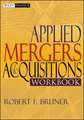 Applied Mergers and Acquisitions Workbook