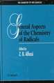 General Aspects of the Chemistry of Radicals