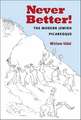 Never Better!: The Modern Jewish Picaresque