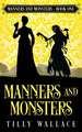 Manners and Monsters