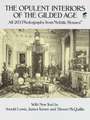 The Opulent Interiors of the Gilded Age