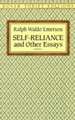 Self-Reliance, and Other Essays