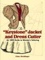 The Keystone Jacket and Dress Cutter: An 1895 Guide to Women's Tailoring