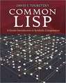 Common LISP: A Gentle Introduction to Symbolic Computation