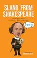 Slang from Shakespeare