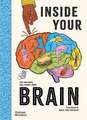 Inside Your Brain