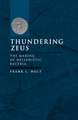 Thundering Zeus – The Making of Hellenistic Bactria