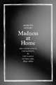 Madness at Home – The Psychiatrist, the Patient, and the Family in England, 1820–1860