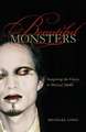 Beautiful Monsters – Imagining the Classic in Musical Media