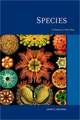 Species – A History of the Idea