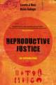 Reproductive Justice – An Introduction