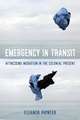 Emergency in Transit