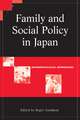 Family and Social Policy in Japan: Anthropological Approaches