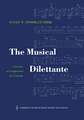 The Musical Dilettante: A Treatise on Composition by J. F. Daube