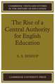 The Rise of a Central Authority for English Education