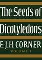 The Seeds of Dicotyledons