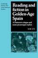 Reading and Fiction in Golden-Age Spain: A Platonist Critique and Some Picaresque Replies