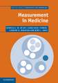 Measurement in Medicine: A Practical Guide