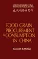 Food Grain Procurement and Consumption in China