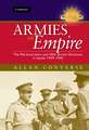 Armies of Empire: The 9th Australian and 50th British Divisions in Battle 1939–1945