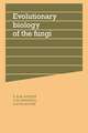 Evolutionary Biology of the Fungi: Symposium of The British Mycological Society Held at the University of Bristol April 1986