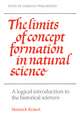 The Limits of Concept Formation in Natural Science: A Logical Introduction to the Historical Sciences (Abridged Edition)