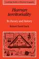 Human Territoriality: Its Theory and History