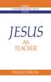 Jesus as Teacher