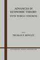 Advances in Economic Theory: Fifth World Congress