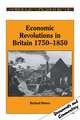 Economic Revolutions in Britain, 1750–1850: Prometheus unbound?