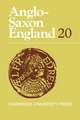 Anglo-Saxon England: Volume 20