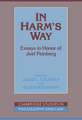 In Harm's Way: Essays in Honor of Joel Feinberg