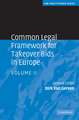 Common Legal Framework for Takeover Bids in Europe