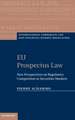 EU Prospectus Law: New Perspectives on Regulatory Competition in Securities Markets