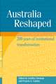 Australia Reshaped: 200 Years of Institutional Transformation